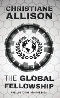 bokomslag The Global Fellowship