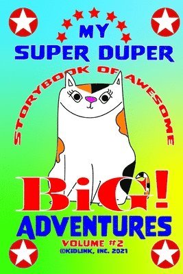 bokomslag My Super Duper Storybook of Awesome Big Adventures Volume 2