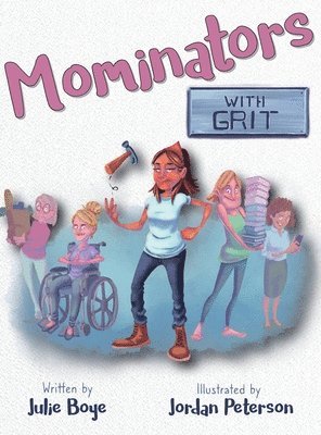 bokomslag Mominators with GRIT