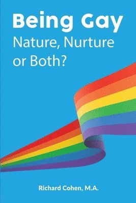 Richard Cohen - Being Gay, Häftad