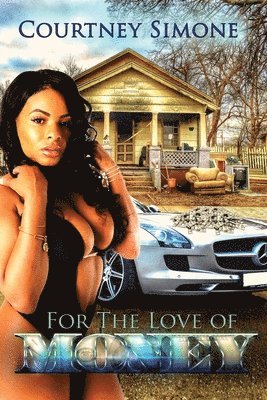 bokomslag For The Love Of Money