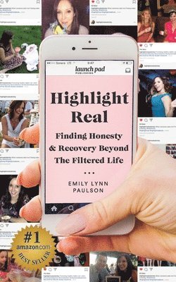 Emily Lynn Paulson - Highlight Real, Häftad