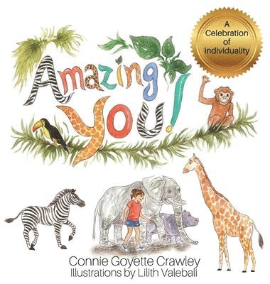 Amazing YOU! A Celebration of Individuality 1