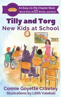 bokomslag Tilly and Torg - New Kids At School