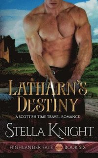 bokomslag Latharn's Destiny
