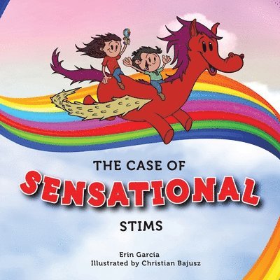 The Case of Sensational Stims 1