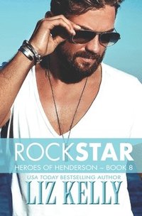 bokomslag Rock Star: Heroes of Henderson Book 8