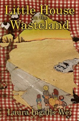 Little House on the Wasteland 1