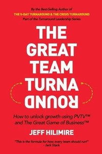 bokomslag The Great Team Turnaround (Part of the Turnaround Leadership Series)