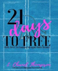 bokomslag 21 Days To Free