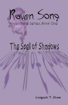 bokomslag The Spell of Shadows