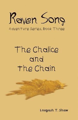 The Chalice and the Chain 1