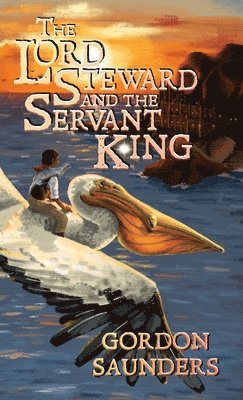 The Lord Steward and the Servant King 1