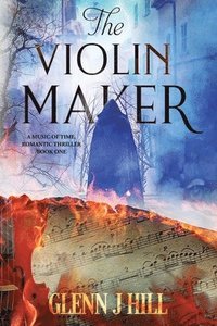 bokomslag The Violin Maker