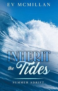 bokomslag Inherit the Tides