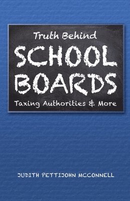 bokomslag Truth Behind School Boards