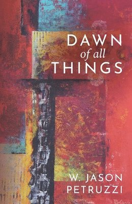 Dawn of All Things 1