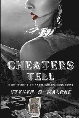 Steven D Malone, Steven D. Malone - Cheaters Tell, Häftad