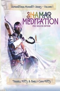 bokomslag Shamar Meditation: Pre-Release Edition