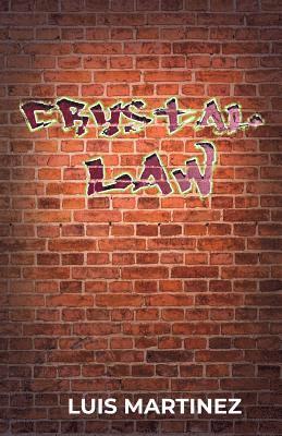 Luis Martinez - Crystal Law, Häftad
