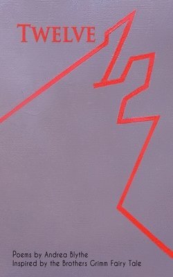 Andrea Blythe - Twelve, Häftad
