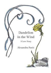 bokomslag Dandelion in the Wind
