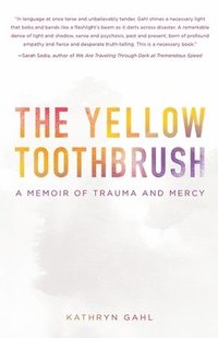 bokomslag The Yellow Toothbrush