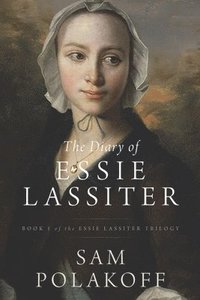 bokomslag Diary of Essie Lassiter