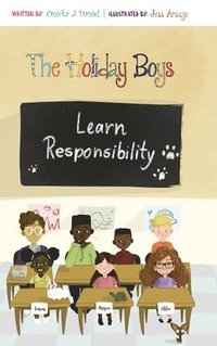 bokomslag The Holiday Boys Learn Responsibility