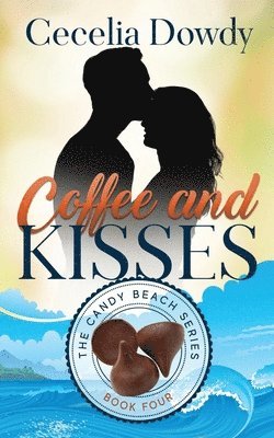 bokomslag Coffee and Kisses