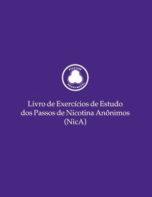 bokomslag Livro de Exercicios de Estudo dos Passos de Nicotina Anonimos (NicA)