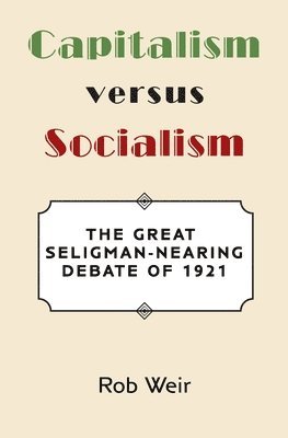 Capitalism Versus Socialism 1