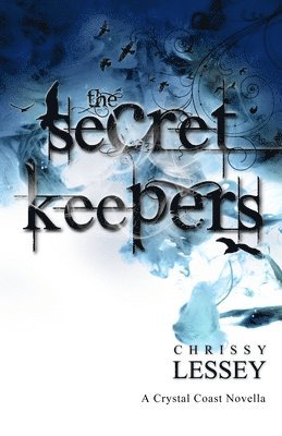Chrissy Lessey - Secret Keepers, Häftad