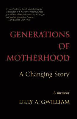 Generations of Motherhood 1