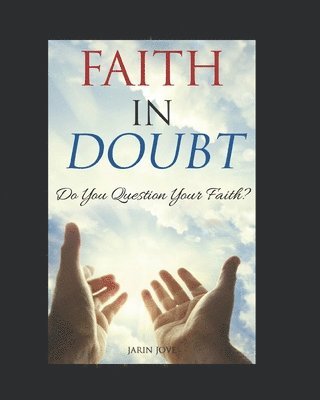 Faith In Doubt 1