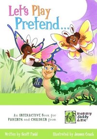 bokomslag Let's Play Pretend...: An Interactive Book for Parents and Children