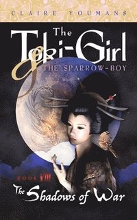 bokomslag The Toki-Girl and the Sparrow-Boy, Book 8