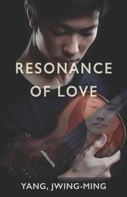 bokomslag Resonance of Love