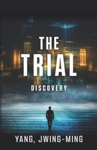 bokomslag The Trial: Discovery