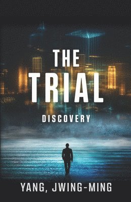 The Trial: Discovery 1