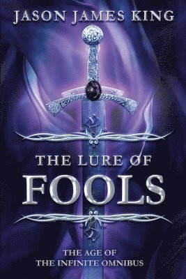 Jason James King, Jason James, King - Lure of Fools, Häftad