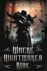 bokomslag Where Nightmares Ride