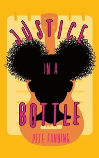 bokomslag Justice in a Bottle