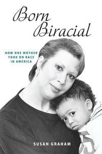 bokomslag Born Biracial