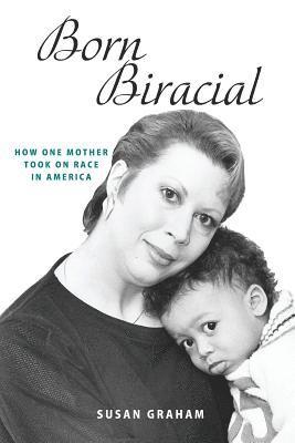 Born Biracial 1