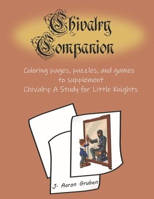 bokomslag Chivalry Companion