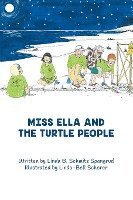 bokomslag Miss Ella and the Turtle People