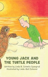 bokomslag Young Jack and the Turtle People