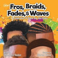 bokomslag Fros, Braids, Fades, & Waves