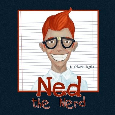 bokomslag Ned the Nerd